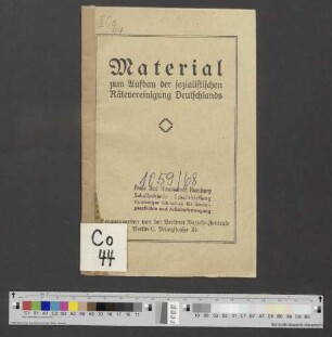 Material zum Aufbau der sozialistischen Rätevereinigung Deutschlands
