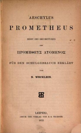 Prometheus : nebst den Bruchstücken des Prometheus Lyomenos