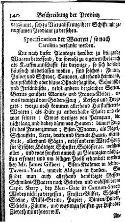 IX. Kauffmanns-Waaren, so nach Carolina versandt werden.