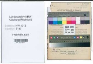 Entnazifizierung Karl Froehlich , geb. 20.02.1905 (Ingenieur)