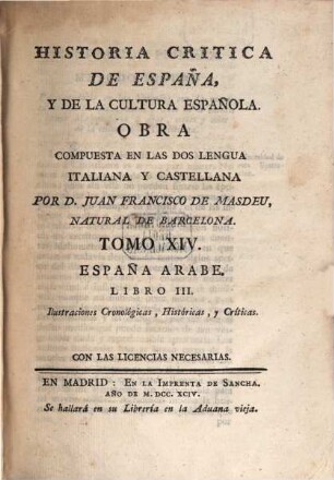 Historia critica de España, y de la cultura Española en todo genero, 14. España Arabe. Libro 3