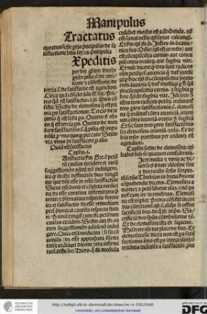 Quid est satisfactio. Capitulum i. [S]atisfactio secundum Gregorium est peccatorum causas excidere et earum suggestionibus aditum non indulgere...