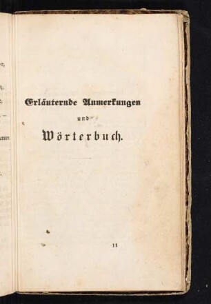 Erläuternde Anmerkungen und Wörterbuch.