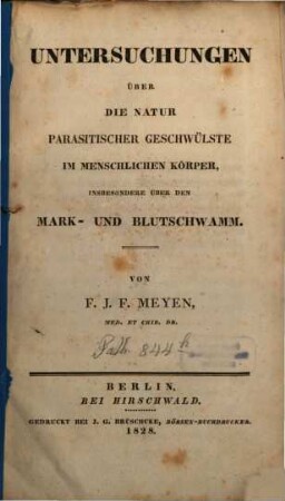 Untersuchungen über die Natur parasitischer Geschwulste im menschlichen Körper