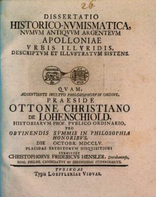 Dissertatio historico-numismatica numum antiquum argenteum Apolloniae ... sistens