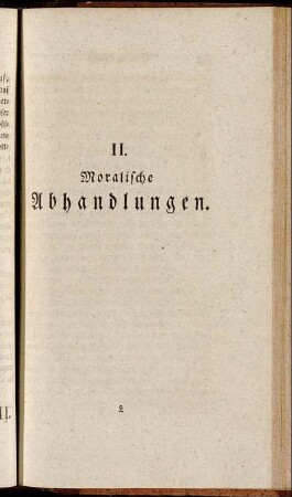 II. Moralische Abhandlungen.