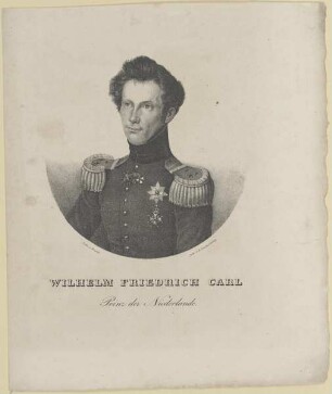 Bildnis des Wilhelm Friedrich Carl von Oranien-Nassau