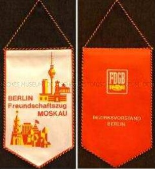 Wimpel des Freien Deutschen Gewerkschaftsbundes anlässlich des Freundschaftszuges Berlin-Moskau