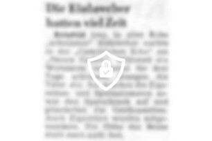 Die Einbrecher hatten viel Zeit
