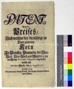 Patent von Friedrich Wilhelm I. König in Preußen betreffs Preisfestlegung des Kornankaufs für das Königliche Proviant-Magazin