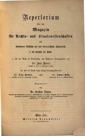 Magazin für Rechts- und Staats-Wissenschaft mit besonderer Rücksicht auf das Österreichische Kaiserreich. [16,a]. 1861
