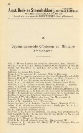 B. Gepensionneerde officieren en militaire ambtenaren