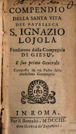 Compendio della Santa Vita de S. Ignatio Loiola