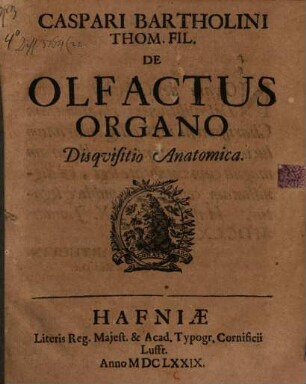 Caspari Bartholini, Thom. fil. De olfactus organo disquisitio anatomica