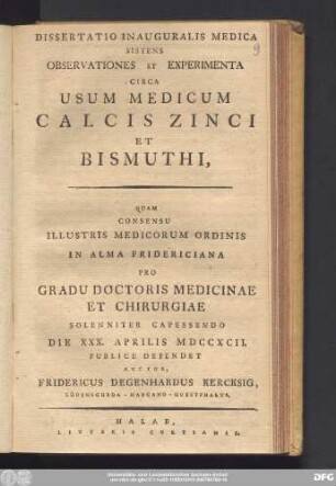 Dissertatio Inauguralis Medica Sistens Observationes Et Experimenta Circa Usum Medicum Calcis Zinci Et Bismuthi