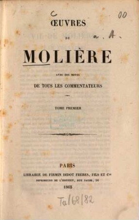 Œuvres de Molière : avec des notes de tous les commentateurs, 1