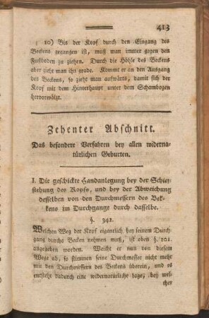 Zehnter Abschnitt. Das besondere Verfahren bey allen widernatürlichen Geburten