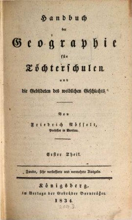 Handbuch der Geographie : für Töchterschulen und die Gebildeten des weiblichen Geschlechts, 1