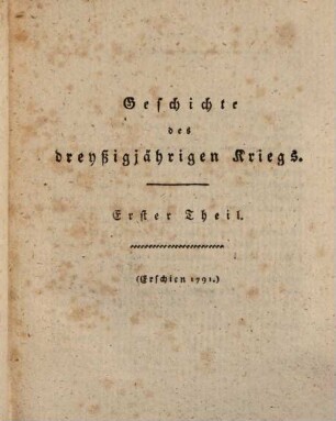 Geschichte des dreyßigjährigen Krieges, 1