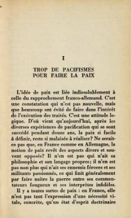 I Trop de pacifismes pour faire la paix