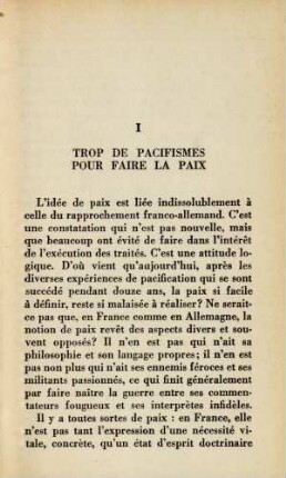 I Trop de pacifismes pour faire la paix