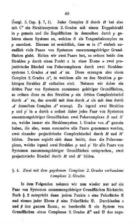 § 4. Zwei mit dem gegebenen Complexe 2. Grades verbundene Complexe 2. Grades.