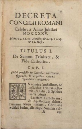 Titulus I. De Summa Trinitate, & Fide Catholica.