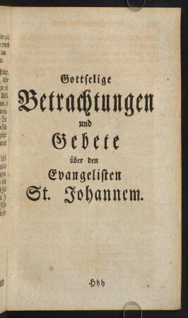 857-1574, Gottselige Betrachtungen und Gebete über den Evangelisten St. Johannem.