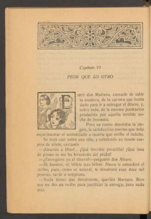 Capítulo VI - Peor que lo otro
