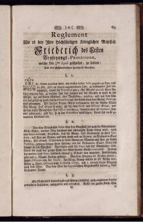 Reglement Wie es bey Ihro Höchstseeligen Königlichen Majestät Friederich des Ersten Beysetzungs-Procession, ...