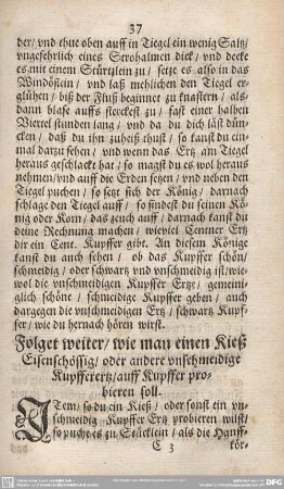 Folget weiter/wie man einen Rieß Eisenschössig/oder andere unschmeidige Kupfferertz/auff Kupffer probieren soll.