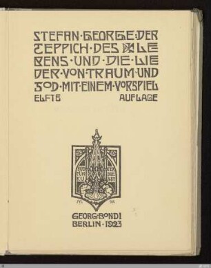 Der Teppich des Lebens und die Lieder von Traum und Tod mit einem Vorspiel - [Druckvorlage] - StGA-George I,0522 : [SW V: keine Sigle]