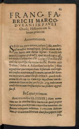 Franc. Fabricii Marcodurani In Pauli Orosii Historiarum librum primum Annotationes.