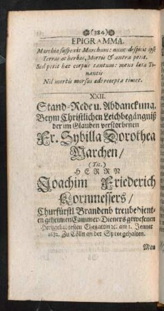 XXII. Stand-Rede u. Abdanckung. Beym Christlichen Leichbegängniß der ... Fr. Sybilla Dorothea Marchen/ Herrn Joachim Friederich Kornmessers ... Ehegattin ... gehalten.
