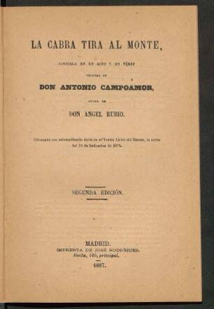 La cabra tira al monte : zarzuela en un acto y en verso, original de Antonio Campoamor