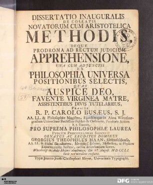 Dissertatio Inauguralis De Collatis Novatorum Cum Aristotelica Methodis, Deque Prodroma Ad Rectum Judicium Apprehensione
