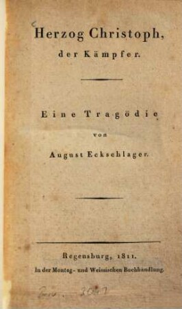 Herzog Christoph, der Kämpfer : Eine Tragödie