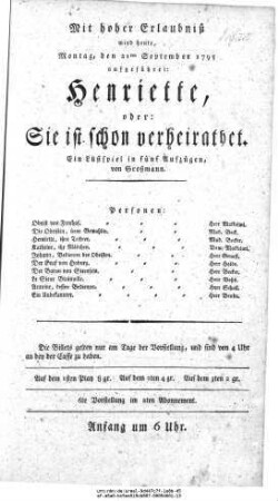 Henriette, oder: Sie ist schon verheirathet