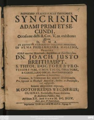 Disputatio Inauguralis Theologica, Syncrisin Adami Primi Et Secundi : Occasione dicti II. Cor. V,21. exhibens