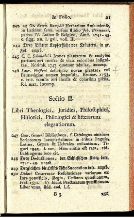 Sectio II. Libri Theologici, Juridici, Philosophici, Historici, Philologici & litterarum elegantiorum.