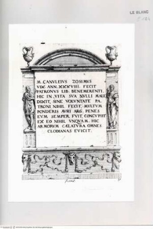 Monumenta clarorum doctrina praecipuè ..., Tafel 95: Grabmal des M. Canuleius in Rom