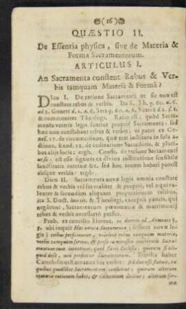 Articulus I. An Sacramenta constent Rebus & Verbis tamquam Materia & Forma?