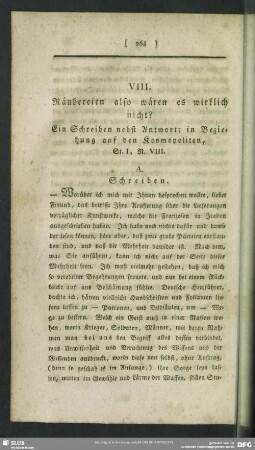 VIII. Räubereien also wären es wirklich nicht? Ein Schreiben nebst Antwort; in Beziehung auf den Kosmopoliten, St. I, N. VIII.