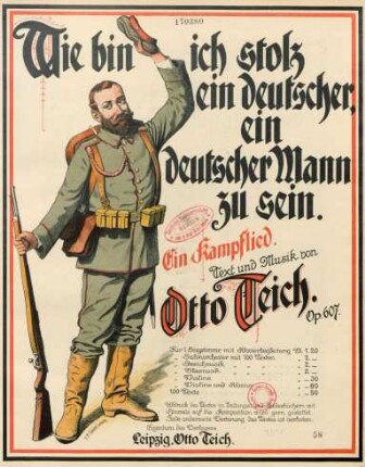 Wie bin ich stolz ein deutscher, ein deutscher Mann zu sein : ein Kampflied ; op. 607