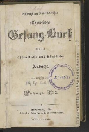 Schwarzburg-Rudolstädtisches allgemeines Gesang-Buch für die öffentliche und häusliche Andacht