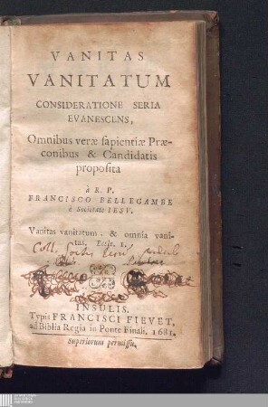 Vanitas Vanitatum Consideratione Seria Evanescens : Omnibus veræ sapientiæ Præconibus & Candidatis proposita