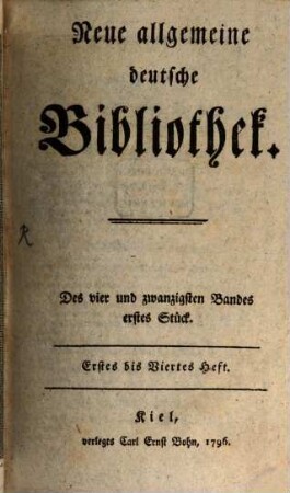 Neue allgemeine deutsche Bibliothek. 24. 1796
