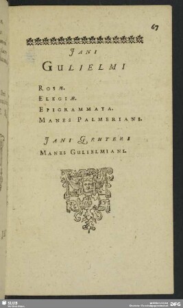 Jani Gulielmi Rosae. Elegiae. Epigrammata. Manes Palmeriani