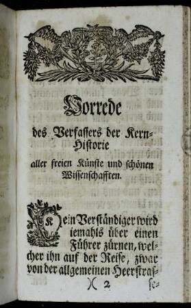 Vorrede des Verfassers der Kernhistorie aller freien Künste und schönen Wissenschafften.