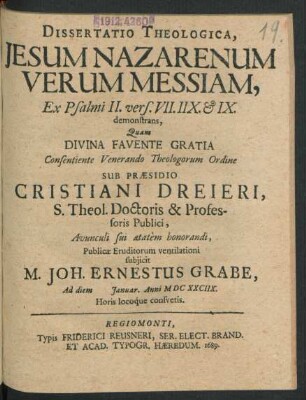 Dissertatio Theologica, Jesum Nazarenum Verum Messiam, Ex Psalmi II. vers. VII. IIX. & IX. demonstrans